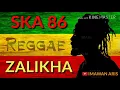 Download Lagu SKA 86 - ZALIKHA REGGEA LIRIK