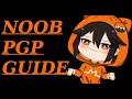 Noob PGP Guide -