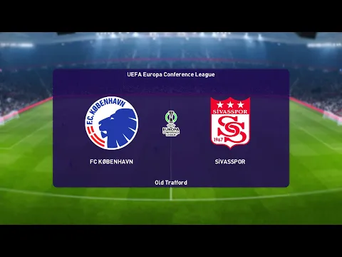 Download MP3 ⚽ FC Copenhagen vs Sivasspor ⚽ | UEFA Europa Conference League (26/08/2021) | PES 2021