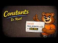 Const Const vs Immutable Variables Rust
