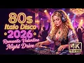 Lagu 80s Italo Disco 2026 • Romantic Valentine Night Drive | Synthpop Disco Revival Slow Dance Mix 4K 🚗✨