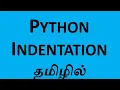 Python Indentation in Tamil