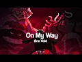 Download Lagu alan walker - on my way (slowed + reverb) | slowed to perfection