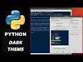 How to use Python IDLE in Dark Mode - Apply Dark Theme