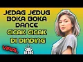 Download Lagu DJ JEDAG JEDUG BOKA BOKA DANCE TIKTOK VIRAL X DJ CICAK CICAK DI DINDING (DJ BGC) BASS #FPY