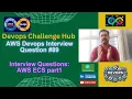 AWS Devops Interview Question Q89 AWS ECS part1