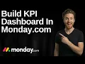 How To Build A KPI Dashboard In Monday com 2026 Easy Guide