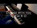 Mehro - Chance With You - \
