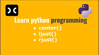 Learn Python programming HackerRank String ljust rjust center