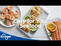 Easy for you Seafood Kroger Seafood Kroger