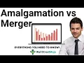 Amalgamation vs Merger Know the Top Differences