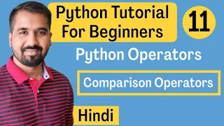 Python Operators - Comparison Operators Explained in Hindi l Python Tutorial For Beginners