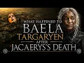 The Scandalous Life of Baela Targaryen After Jacaerys Death House of the Dragon Explained