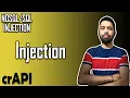 API7 - Injection NOSQL Injection SQL Injection crAPI