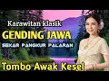 Lagu KARAWITAN KLASIK || SEKAR PANGKUR PALARAN ~ TOMBO AWAK KESEL