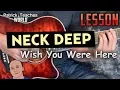 Download Lagu Neck Deep-Wish You Were Here-Guitar Lesson-Tutorial-How to Play