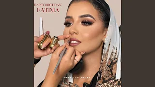 Happy Birthday Fatima 
