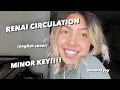 Download Lagu Renai Circulation - English Cover - MINOR KEY