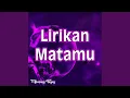 Lagu Lirikan Matamu