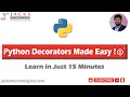 Python Decorators Made Easy Learn in Just 15Minutes