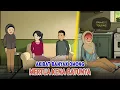 Lagu Dulu Banyak Omong Hina Menantu Miskin, Kini Mertua Kena Batunya | Drama Animasi