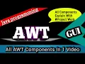 Java awt Java awt tutorial for beginners Project using awt Java programming