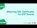 How to Obtain and Use an SSL Certificate with ESP Boards in Arduino Code