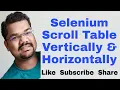 How To Scroll Table Vertically and Horizontally in Selenium Webdriver Java Scroll Inside WebElement