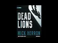Dead Lions By Mick Herron Narrated By Michael Healey Part 4-12