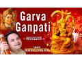 GARVA GANPATI GUJARATI GANESH GARVA BHAJANS BY HEMANT CHAUHAN I JUKE BOX Mp3 Song Download