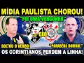 Lagu MÍDIA PAULISTA CHOROU! BENJA E MANO SOLTAM O VERBO APÓS CORINTHIANS 0 X 0 VASCO! \