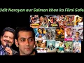 Download Lagu उदित नारायण और सलमान खान का फिल्मी सफर | Udit Narayan aur Salman khan ke gaane اودت نارائن اور سلمان