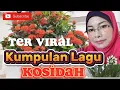 Download Lagu Ter viral kumpulan lagu khosidah @selvianafamilyvlog230