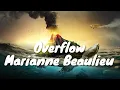Download Lagu Marianne Beaulieu – Overflow (Lyrics) 💗♫