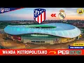 Wanda Metropolitano ✅ Free Download | Atletico Madrid 🆚 Real Madrid | LALIGA | PES 2021 | FL26