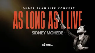 Download As Long As I Live (Official Music Video) - Sidney Mohede Ft. Jakarta tabernacle Choir MP3