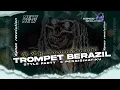 Lagu DJ TROMPET BERAZIL  x  PENGISIHATIKU • STYLE PARTY KARNAVAL VIRAL TIKTOK