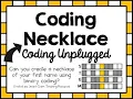 Week Making a binary necklace a