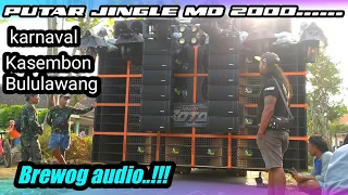 Download Brewog audio Putar jingle MD 2000 -  Super Horeggg 👉Operator Baru 🔥 MP3