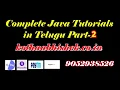 Complete Java Tutorials in Telugu by Kotha Abhishek Part 2