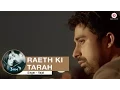 Lagu Raeth Ki Tarah Full Video | 3 A.M. | Rannvijay Singh, Anindita Nayar | Rajat RD