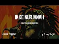Lagu Memandangmu - Ikke Nurjanah (cover Reggae) by Aing Rajit