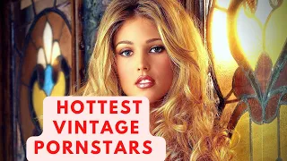 hottest vintage p rnstars 70s u0026 80s