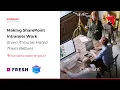 Webinar Making SharePoint Intranets Work Even If You ve Hated Them Before