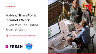 Webinar Making SharePoint Intranets Work Even If You ve Hated Them Before