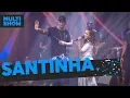 Download Lagu Santinha | Anitta + Léo Santana | Música Boa Ao Vivo | Música Multishow