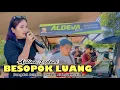 Download Lagu BESOPOK LUANG AOLINA LESTARI FT KECIMOL ALDEVA MUSIK