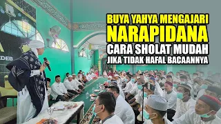 Buya Yahya Mengajari Narapidana Cara Sholat Mudah Jika Tidak Hafal Bacaannya - Buya Yahya