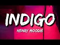 Download Lagu Henry Moodie - indigo (Lyrics)