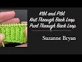 How to Ktbl and Ptbl - Knit through back loop Purl through back loop